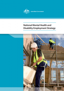 The National Mental Health and Disability Employment Strategy