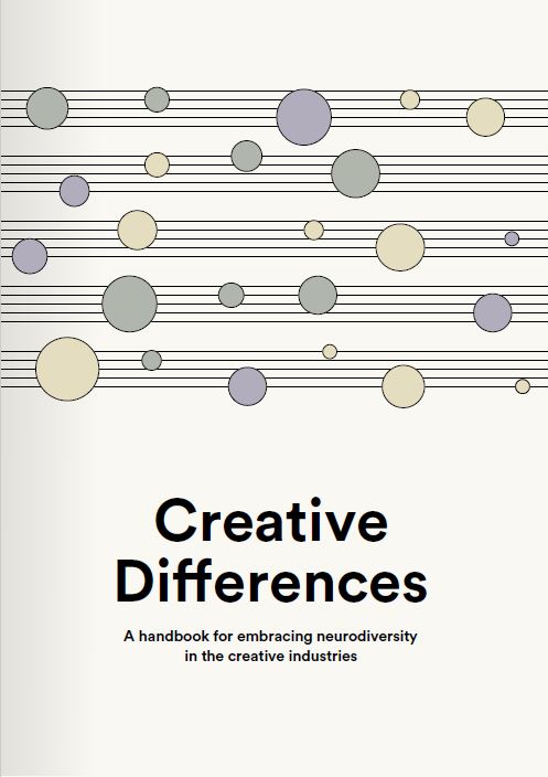 Diferencias creativas: un manual para adoptar la neurodiversidad en las industrias creativas