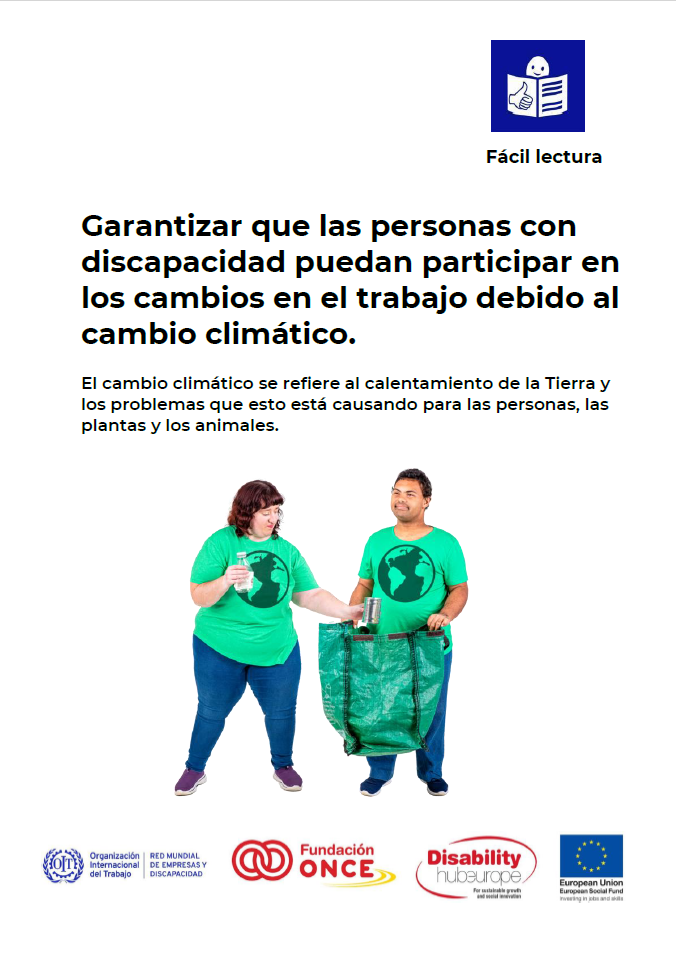 "Garantizar que las personas con discapacidad puedan participar en los cambios en el trabajo debido al cambio climático". Dos personas con camisetas verdes y globos terráqueos introducen una lata y una botella en una bolsa verde de reciclaje.