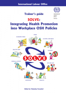 The SOLVE training package: Integrating health promotion into workplace OSH policies