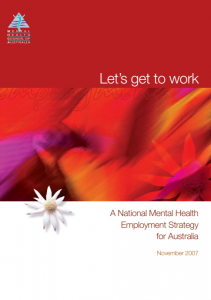 Let's Get to Work: A National Mental Health Employment Strategy for Australia